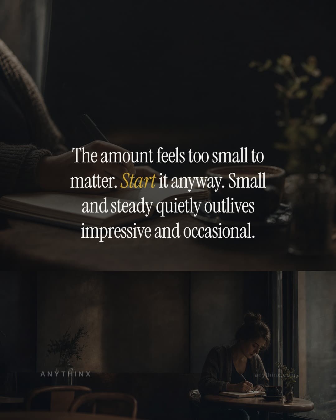 The amount feels too small to matter. Start it anyway. Small and steady quietly outlives impressive and occasional.
